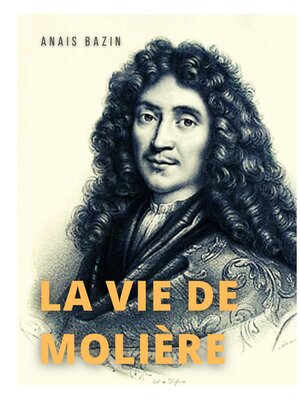 cover image of La vie de Molière